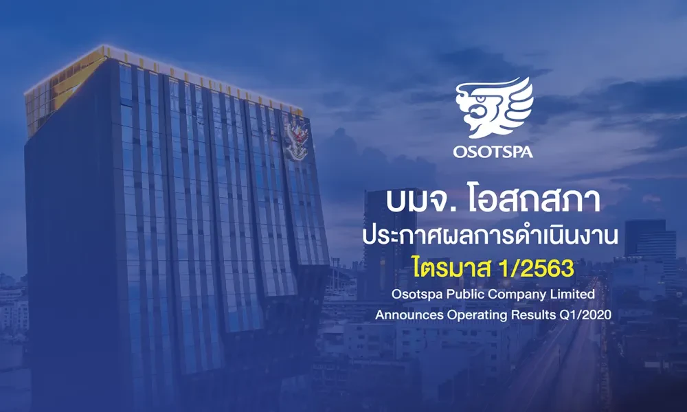 Osotspa Shows 926MB Q1/2020 Net Profit – a 4.2% Hike M-150, C-Vitt and Babi Mild Continue Growth Tackling COVID-19 with Strong Portfolio and Innovation